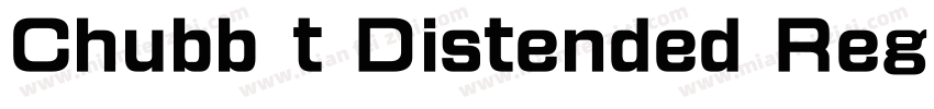 Chubbét Distended Regular字体转换